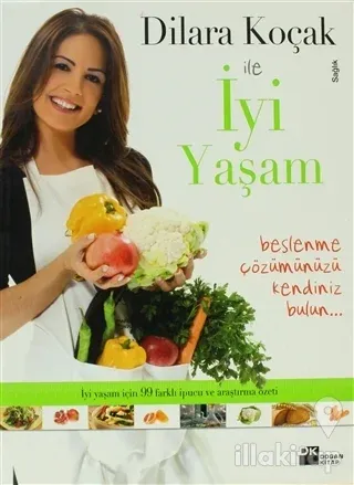 Dilara Koçak ile İyi Yaşam
