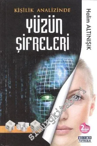 Kişilik Analizinde Yüzün Şifreleri -        2016