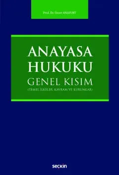 Anayasa Hukuku Genel Kısım
