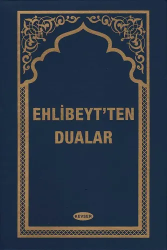 Ehl-i Beyt'ten Dualar (Plastik Cilt)