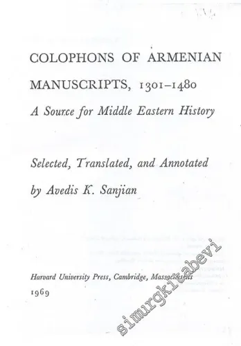 Colophons of Armenian Manuscripts, 1031-1480