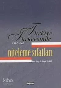 Türkiye Türkçesi'nde Niteleme Sıfatları