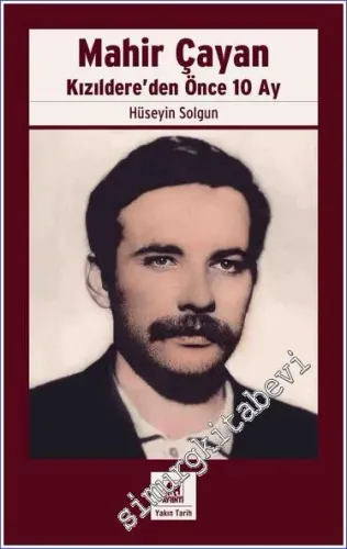 Mahir Çayan: Kızıldere'den Önce 10 Ay -         2023