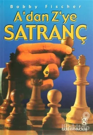 A'dan Z'ye Satranç