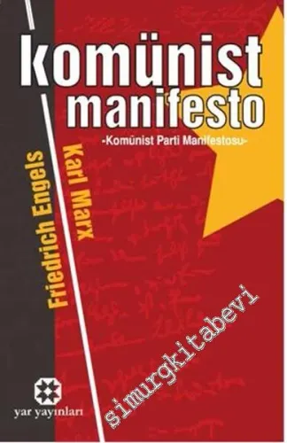 Komünist Manifesto: Komünist Parti Manifestosu -
