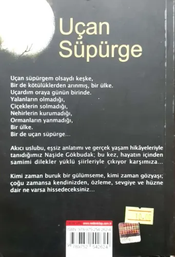 Uçan Süpürge Naşide Gökbudak Neden