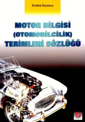 Motor Bilgisi (otomobilcilik) Terimleri Sözlüğü