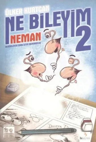 Ne Bileyim-2 Neman