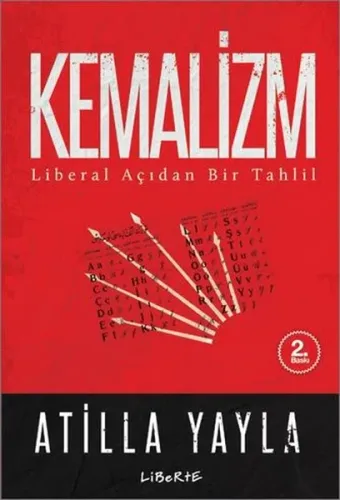 Kemalizm; Liberal Açıdan Bir Tahlil