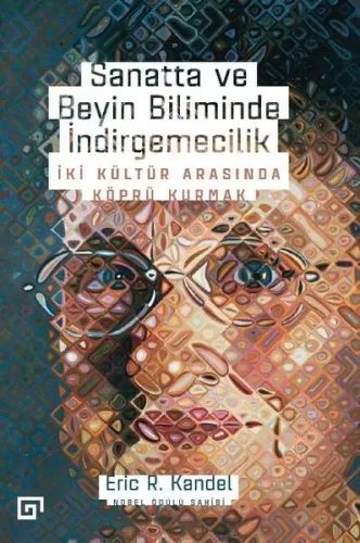 Sanatta ve Beyin Biliminde İndirgemecilik: İki Kültür Arasında Köprü Kurmak