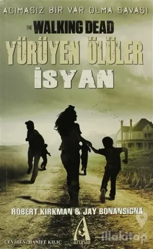 Yürüyen Ölüler: İsyan