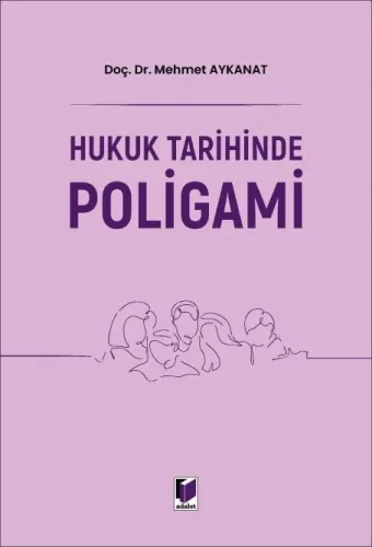 Hukuk Tarihinde Poligami
