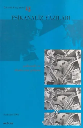 Psikanaliz Yazıları 13: Psikanaliz ve Düşüncenin Gelişimi  -        2006