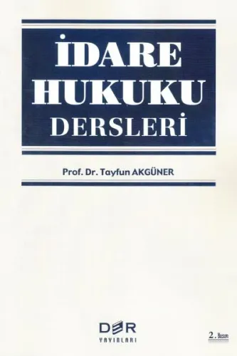İdare Hukuku Dersleri