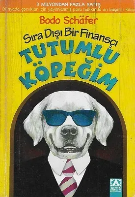 Sıra Dışı Bir Finansçı - Tutumlu Köpeğim