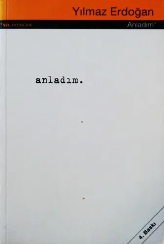 Anladım