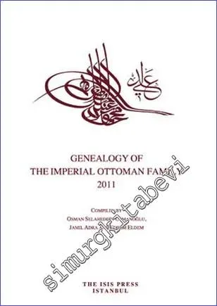 Genealogy of the imperial Ottoman Family 2011 -         2011