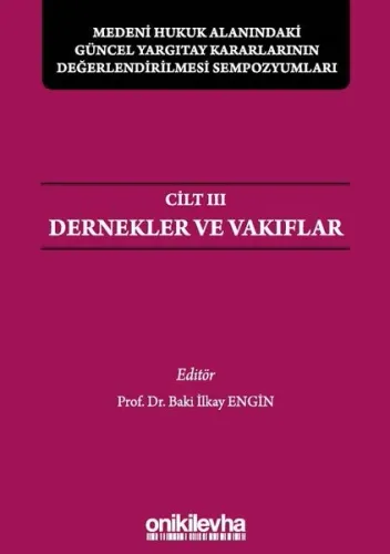 Dernekler ve Vakıflar Cilt 3