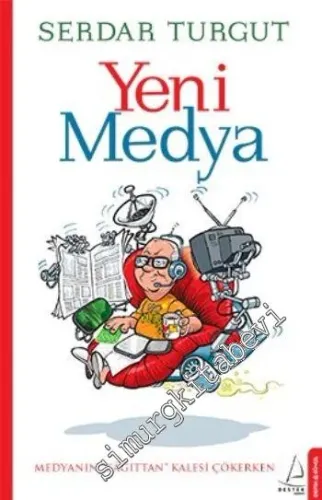 Yeni Medya -        2013