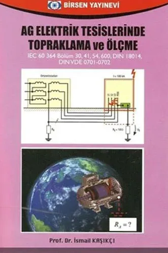 AG Elektrik Tesislerinde Topraklama ve Ölçme