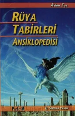 Rüya Tabirleri Ansiklopedisi
