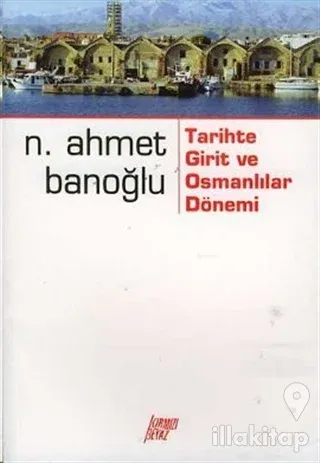 Tarihte Girit ve Osmanlılar Dönemi