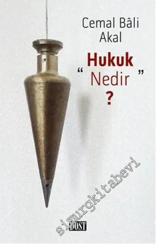 Hukuk Nedir