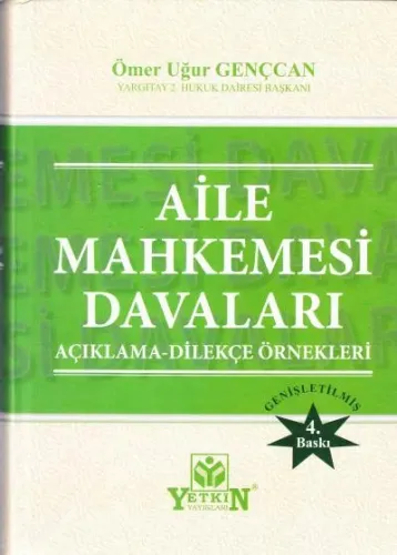 Aile Mahkemesi Davaları