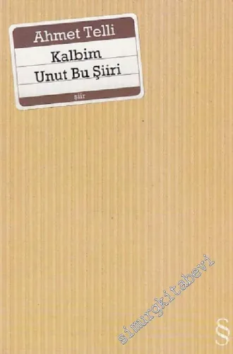 Kalbim Unut Bu Şiiri -        2015