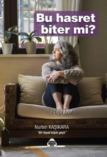 Bu Hasret Biter Mi?