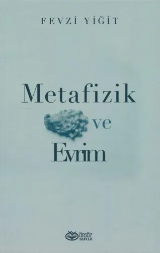 Metafizik Ve Evrim