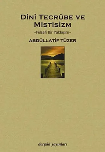 Dini Tecrübe ve Mistisizm