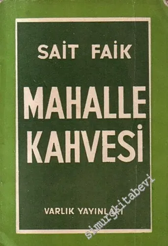 Mahalle Kahvesi -        1954