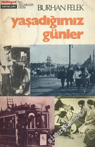 Yaşadığımız Günler - 1974