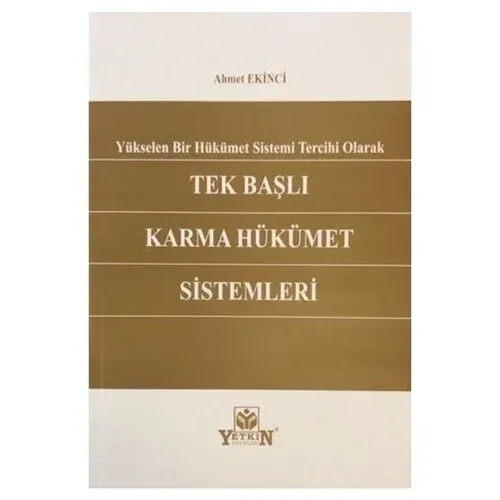 Tek Başlı Karma Hükümet Sistemleri