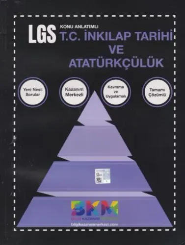 Bilgi Kazanım Merkezi LGS T.C. İnkılap Tarihi ve Atatürkçülük Konu Anlatımı-YENİ