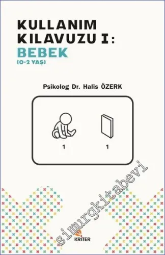 Kullanım Kılavuzu 1 - Bebek (0-2 Yaş) -         2019