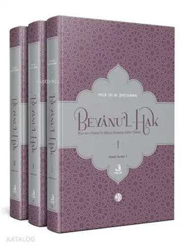 Beyanu'l-Hak (Kur'an-ı Kerim'in Nüzul Sırasına Göre Tefsiri)