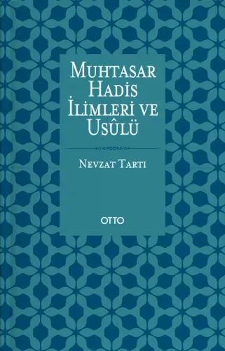 Muhtasar Hadis İlimleri Ve Usulü