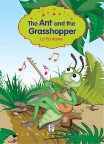 The Ant And The Grasshopper