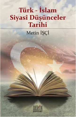 Türk - İslam Siyasi Düşünceler Tarihi