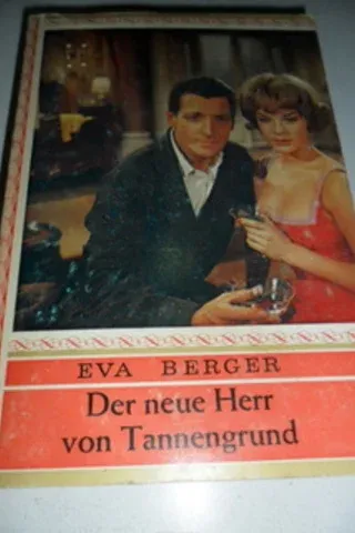 Der Neue Herr Von Tannengrund