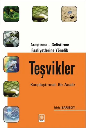 Araştırma - Geliştirme Faaliyetlerine Yönelik Teşvikler