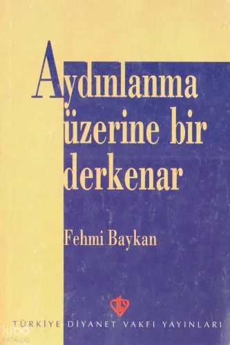 Aydınlanma Üzerine Bir Derkenar