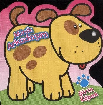 Minik Arkadaşım: Şirin Köpek