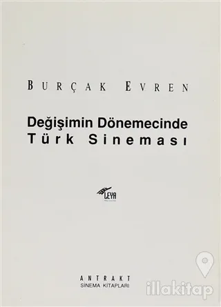 Değişimin Dönemecinde Türk Sineması