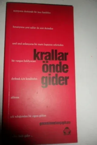 Krallar Önde Gider