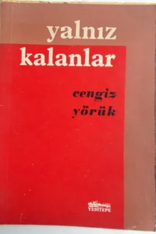 Yalnız Kalanlar