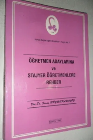 Öğretmen adaylarına ve stajyer öğretmenlere rehber