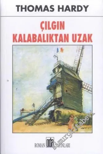 Çılgın Kalabalıktan Uzak -        2019